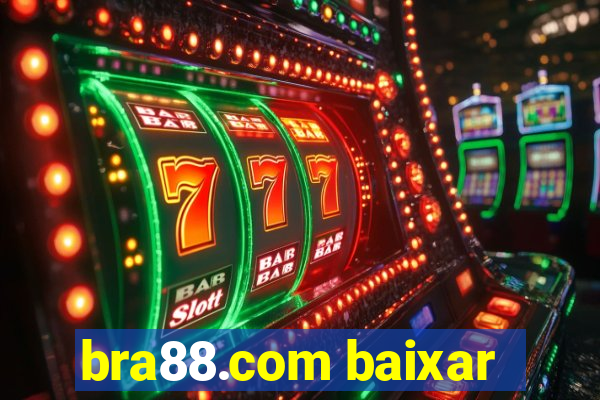 bra88.com baixar